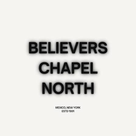 Believers Chapel North in Mexico, NY